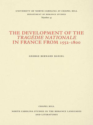 cover image of The Development of the Tragédie Nationale in France from 1552-1800